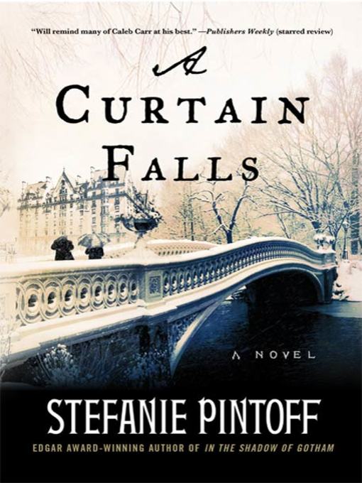 Title details for A Curtain Falls by Stefanie Pintoff - Wait list
